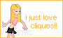 I love Cliques